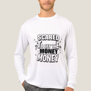 Money hustle motivation quote shirt