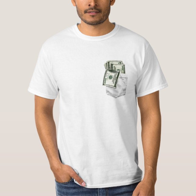 Money in your pocket T-Shirt (Front)