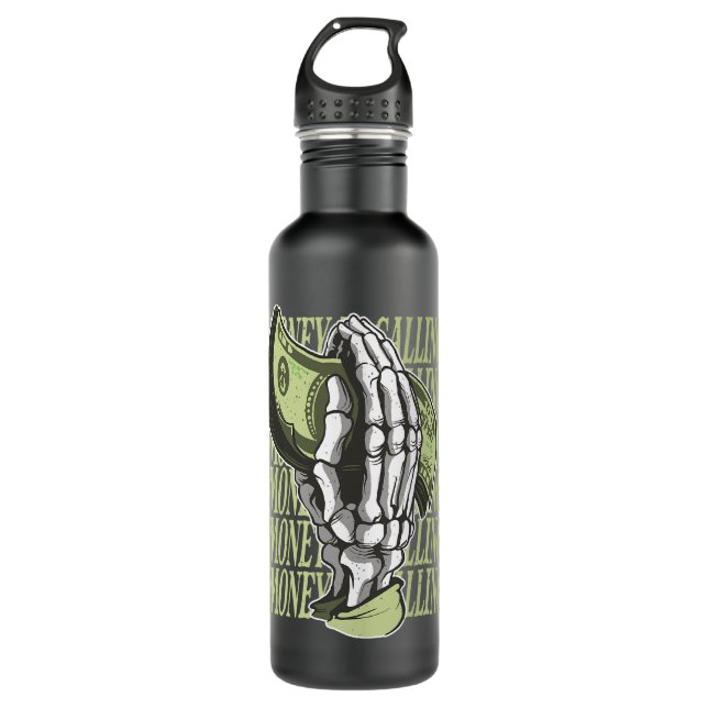Money Is Calling Dollar Sign Skeleton Hand Busines Stainless Steel Water Bottle (Front)