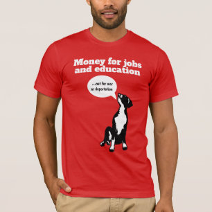 Money Jobs & Education Great Dane Puppy Protest T-Shirt