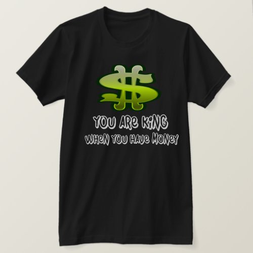 Money king T_Shirt