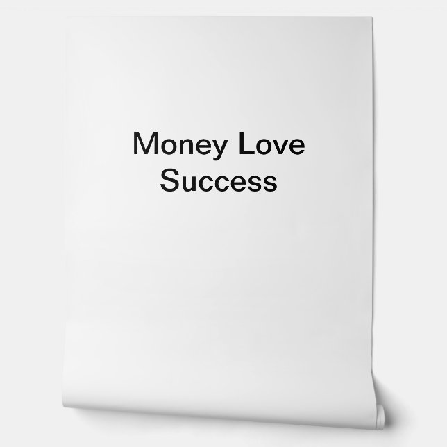 Money Love Success Wallpaper (Unrolling)