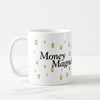Money Magnet Mug