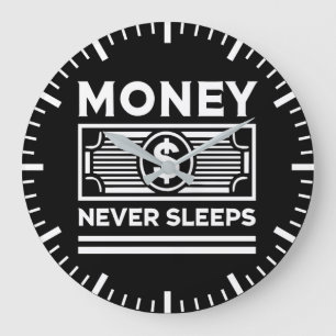 Money Never Sleeps - Hustle, Grind, Success Large Clock