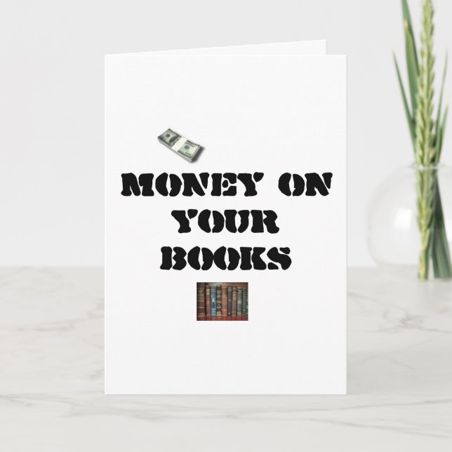 MONEY on your Books... Card (Front)
