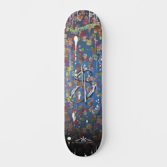 MONEY SKATEBOARD (Front)