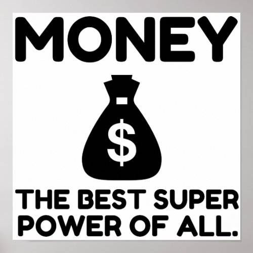 Money Super Power Poster
