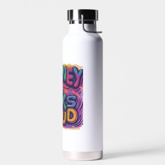 Money talks loud water bottle