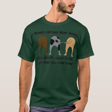 Money Wiggle T-Shirt Money Wiggle T-Shirt