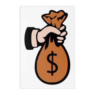 MONEYBAGS ACRYLIC PRINT