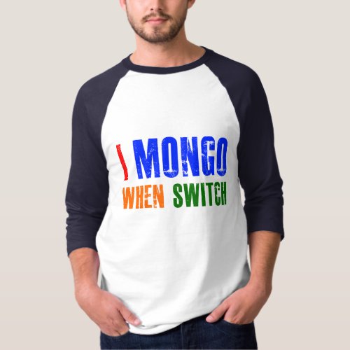 Mongo T_Shirt