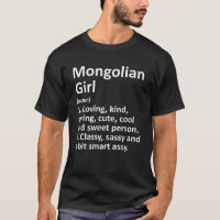 MONGOLIAN GIRL MONGOLIA Gift Funny Country Roots D