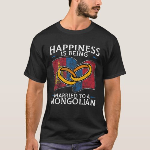 Mongolian Marriage Mongolia Roots Heritage Married T_Shirt