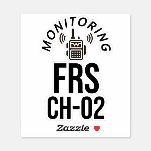 Monitoring FRS Radio Channel 2 Sticker