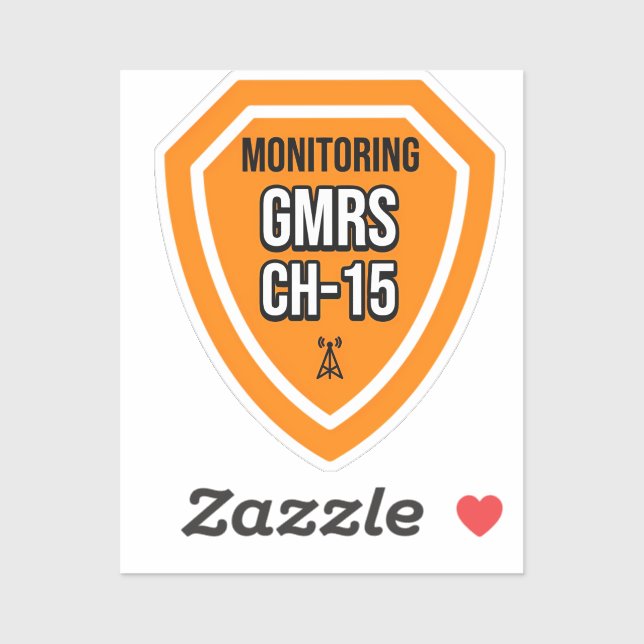 Monitoring GMRS Channel 15 Sticker (Sheet)