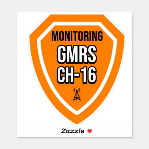 Monitoring GMRS Channel 16 Sticker For Vehicle