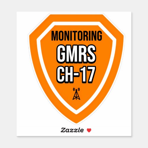 Monitoring GMRS Channel 17 Sticker