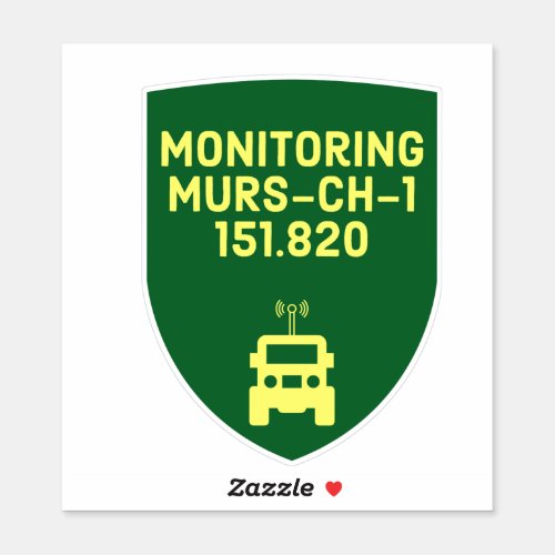 Monitoring MURS Channel 1 Sticker