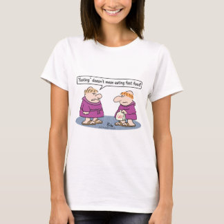 monk eating fast food fasting mean T-Shirt