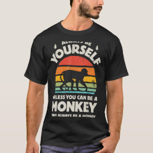 Monkey Always Be Yourself Retro Vintage 70s Men Wo T-Shirt