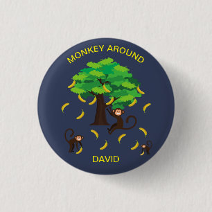 "Monkey Around" Monkeys Going Bananas Button