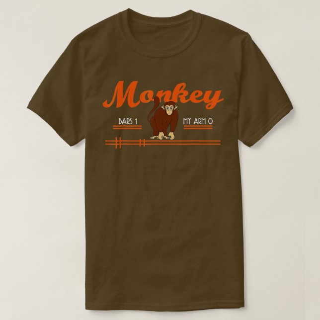 Monkey Bars 0 My Arms 1 Monkey Gifts T-Shirt (Design Front)