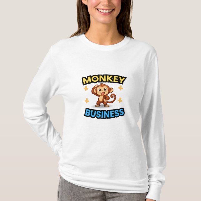 Monkey Business Funny  T-Shirt (Front)
