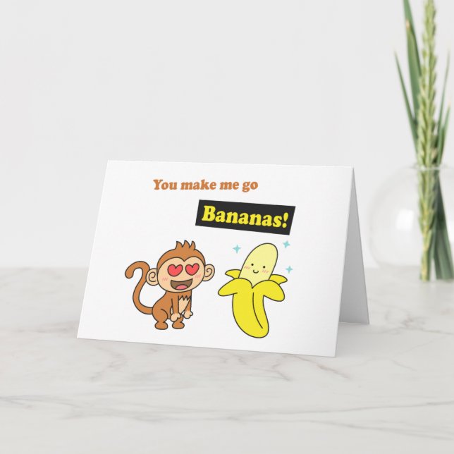 Monkey go Bananas, Cute Love Humor Card (Front)