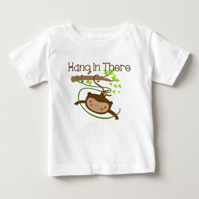 Monkey Hang in There Baby T-Shirt (Front)