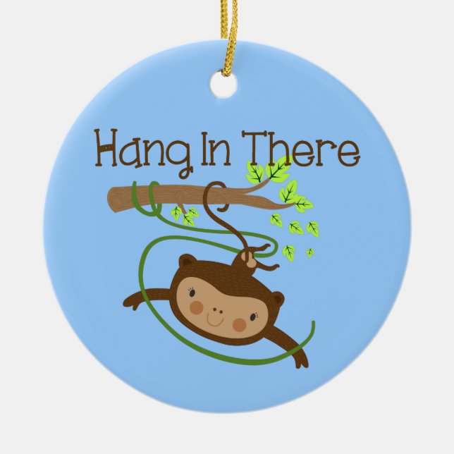 Monkey Hang in There Ceramic Ornament (Front)