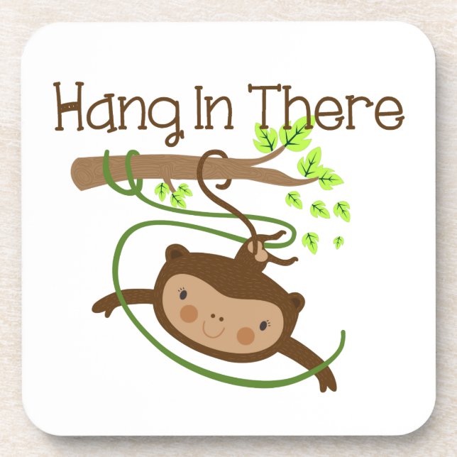 Monkey Hang in There Coaster (Front)