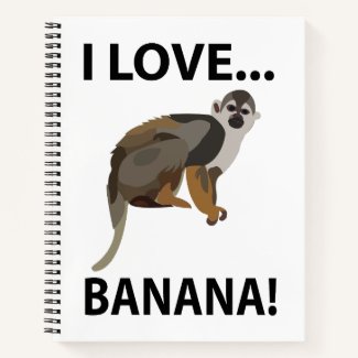 Monkey I Love Banana Monkey