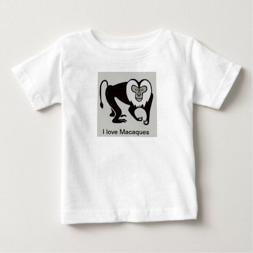  Monkey _ I love MACAQUES _ Endangered animal _  Baby T_Shirt