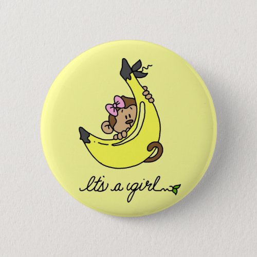 Monkey Its a Girl T_shirts and Gifts Pinback Button