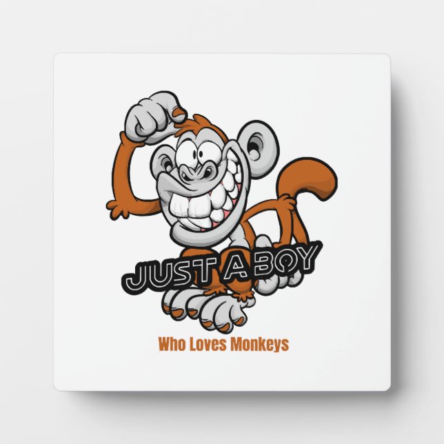 monkey  just a boy  plaque (Front)
