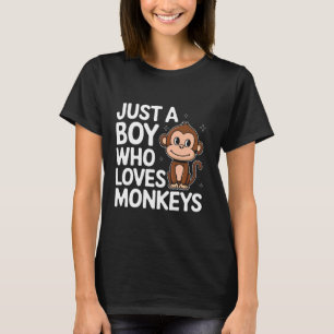 Monkey Just A Boy Who Loves Monkeys T-Shirt