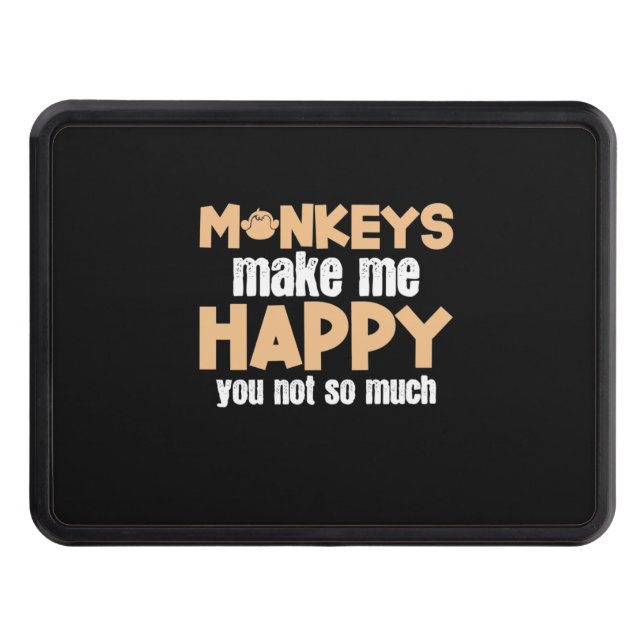 Monkey Makes Me Happy Hitch Cover (Front)