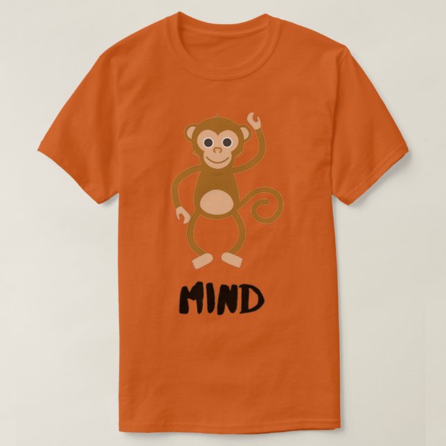 Monkey Mind T-Shirt (Design Front)