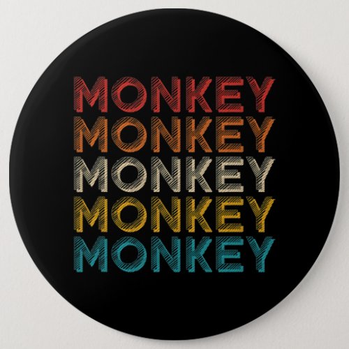 Monkey Monkey Monkey Funny Monkey Costume Funny Ju Button