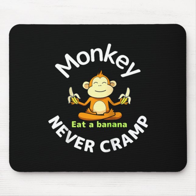 Monkey Never Cramp Eat A Banana Raglan Baseball Te Mouse Pad (Front)