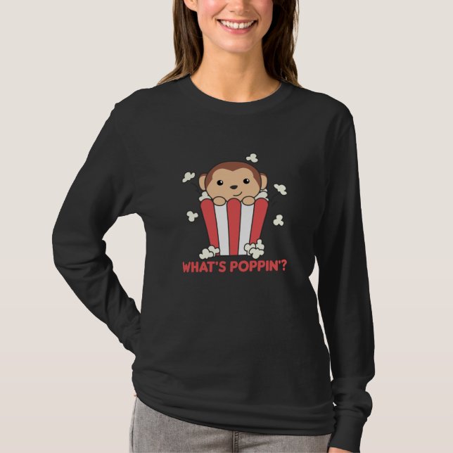 Monkey Popcorn Whats Poppin Funny Pun T-Shirt (Front)