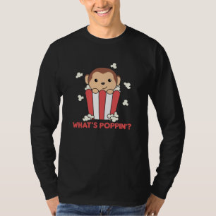 Monkey Popcorn Whats Poppin Funny Pun T-Shirt