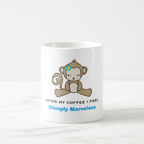 Monkey Pun Cute Kawaii Funny Coffee Mug