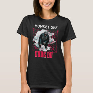 Monkey See Code Do Web Developer Humor T-Shirt