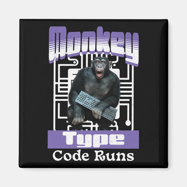 Monkey Typing Code Runs Programmer Humor Magnet (Front)