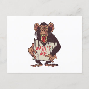 Monkey wasn't me postcard