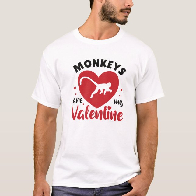 Monkeys Are My Valentine Cute Monkey Valentine's D T-Shirt (Front)