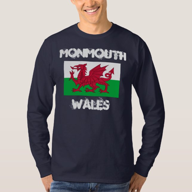 Monmouth, Wales with Welsh flag T-Shirt (Front)