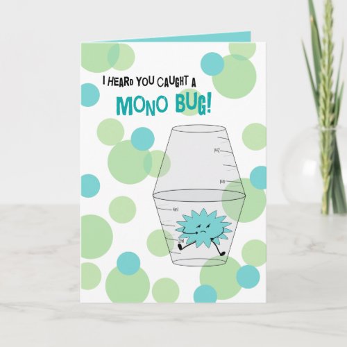 Mono Get Well Trapped Bug in Medicine Cups Card