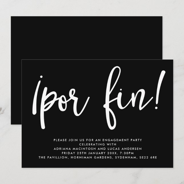 Monochrome ¡Por Fin! Engagement Party Invitation (Front/Back)